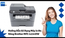 Hướng Dẫn Sử Dụng Máy in Đa Năng Brother MFC-L2701DW